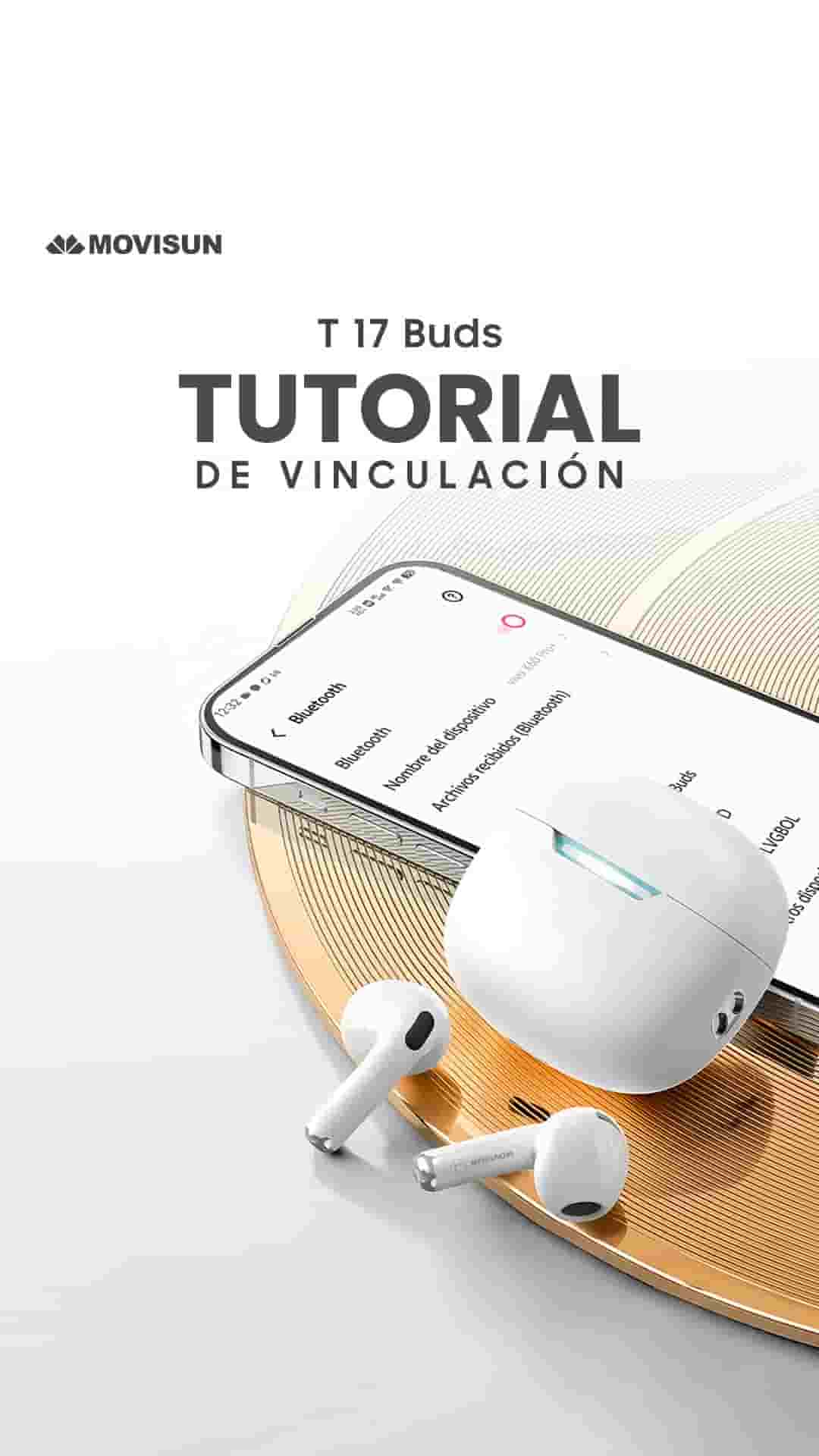 Tutorial de Vinculación T 17 Buds
